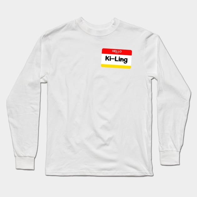 I'm a Ki-Ling Long Sleeve T-Shirt by Silvercrystal